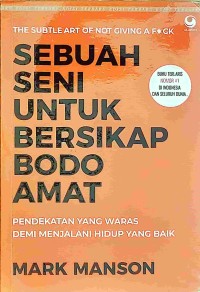 Image of Sebuah Seni Untuk Bersikap Bodo Amat