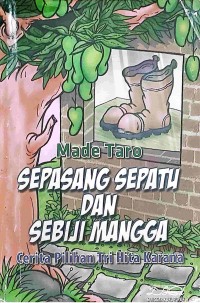 Image of SEPASANG SEPATU DAN SEBIJI MANGGA